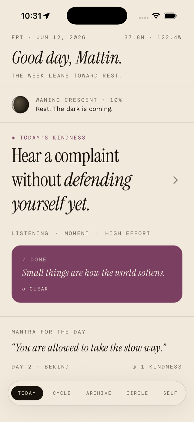 Today screen with the deed marked done and the mantra for the day